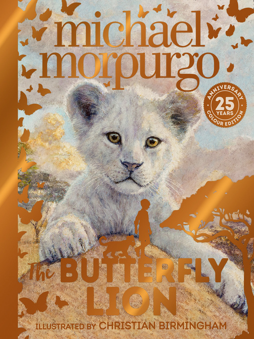 Title details for The Butterfly Lion by Michael Morpurgo - Available